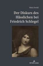 Der Diskurs des Haesslichen bei Friedrich Schlegel