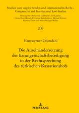 Auseinandersetzung Der Errungenschaftsbeteiligung in Der Rechtsprechung Des Tuerkischen Kassationshofs