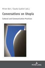 Conversations on Utopia