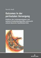 Outcomes in Der Perinatalen Versorgung