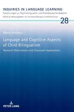 Language and Cognitive Aspects of Child Bilingualism