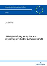 Burgenhaftung nach 776 BGB im Spannungsverhaltnis zur Gesamtschuld