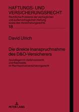 Die Direkte Inanspruchnahme Des D&o-Versicherers