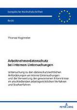 Arbeitnehmerdatenschutz bei internen Untersuchungen