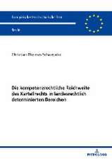 Die kompetenzrechtliche Reichweite des Kartellrechts in landesrechtlich determinierten Bereichen