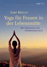 Yoga für Frauen in der Lebensmitte