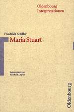 Maria Stuart. Interpretionen