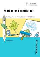 Werken und Textilarbeit