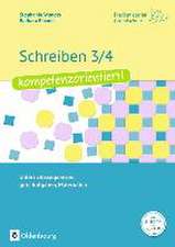 Praxismaterial Grundschule. Schreiben 3/4 - kompetenzorientiert!