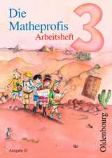 Die Matheprofis D 3. Arbeitsheft