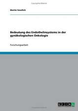 Bedeutung des Endothelinsystems in der gynäkologischen Onkologie