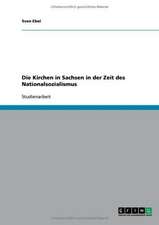 Die Kirchen in Sachsen in der Zeit des Nationalsozialismus