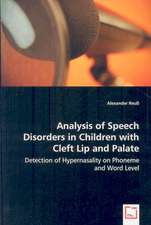 Analysis of Speech Disorders in Children with Cleft Lip and Palate