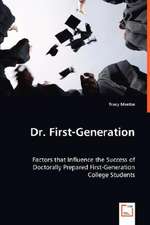 Dr. First-Generation