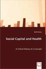 Social Capital and Health