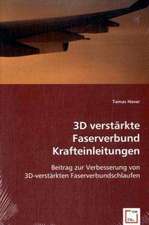 3D verstärkte Faserverbund Krafteinleitungen