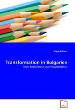 Transformation in Bulgarien