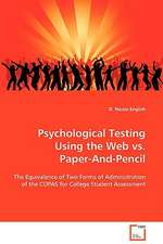 Psychological Testing Using the Web vs. Paper-And-Pencil