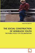 The Social Construction of Homeless Youth