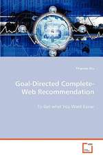 Goal-Directed Complete-Web Recommendation