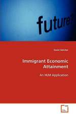 Immigrant Economic Attainment