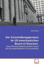 Der Entscheidungsprozess im US-amerikanischen Board of Directors