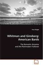 Whitman and Ginsberg: American Bards