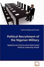 Political Recruitment of the Nigerian Military