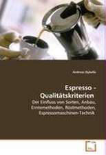 Espresso - Qualitätskriterien