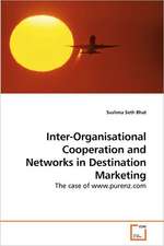 Inter-Organisational Cooperation and Networks in Destination Marketing