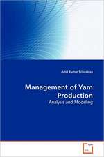 Management of Yam Production