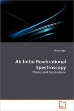 Ab Initio Rovibrational Spectroscopy