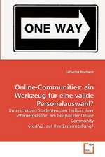 Online-Communities: ein Werkzeug für eine valide Personalauswahl?