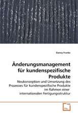 Änderungsmanagement für kundenspezifische Produkte