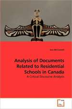 Analysis of Documents Related to Residential Schools in Canada