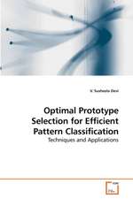 Optimal Prototype Selection for Efficient Pattern Classification