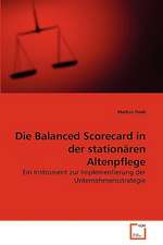 Die Balanced Scorecard in der stationären Altenpflege