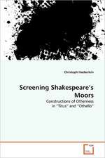 Screening Shakespeare's Moors