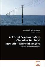 Artificial Contamination Chamber for Solid Insulation Material Testing