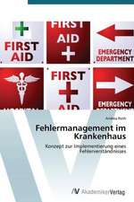 Fehlermanagement im Krankenhaus