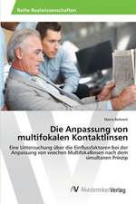 Die Anpassung von multifokalen Kontaktlinsen