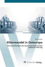 Elitenwandel in Osteuropa