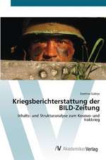 Kriegsberichterstattung der BILD-Zeitung