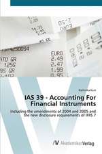 IAS 39 - Accounting For Financial Instruments