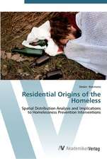 Residential Origins of the Homeless