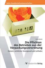 Die Pflichten des Betriebes aus der Verpackungsverordnung