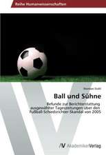 Ball und Sühne