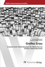 Grelles Grau