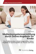 Medienkompetenzvermittlung durch Online-Angebote für Kinder