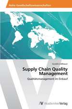 Supply Chain Quality Management